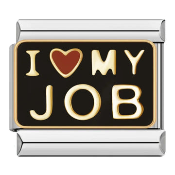 I Love My Job Italian Silver Charm
