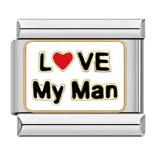 Love My Man Italian Silver Charm