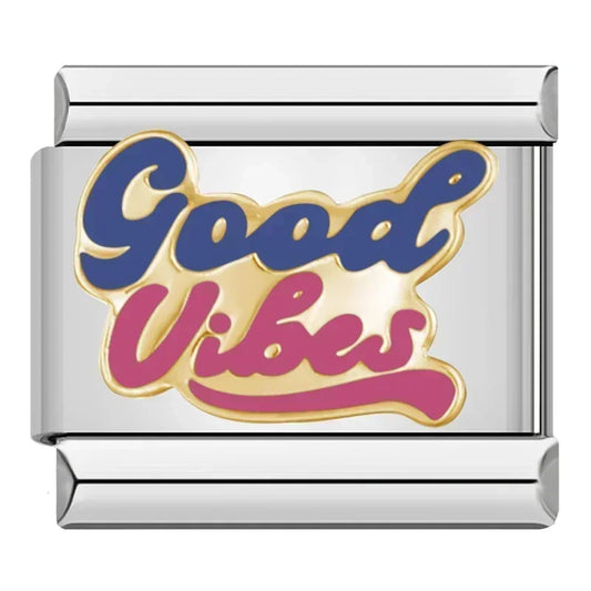 Good Vibes Italian Silver Charm
