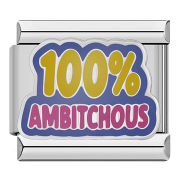 100% Ambitchous Italian Silver Charm