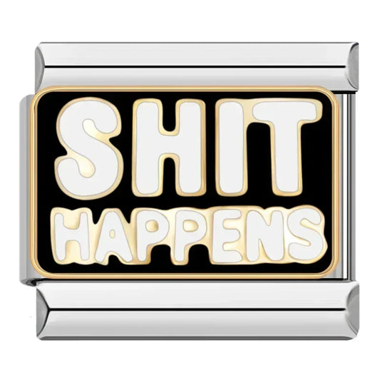 Shit Happens Italian Silver Charm